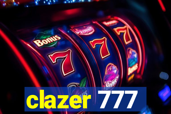 clazer 777